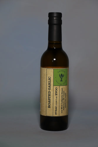 ROASTED GARLIC Infused First Cold Pressed Extra Virgin Olive Oil (EVOO)